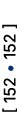 [ 152 • ] 