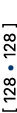 [ 128 • ] 