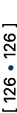 [ 126 • ] 