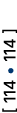 [ 114 • ] 