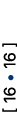 [ 16 • ] 