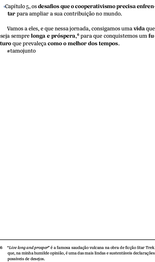 •Cap tulo 5, os desafios que o cooperativismo precisa enfrentar para ampliar a sua contribui o no mundo. Vamos a ele...