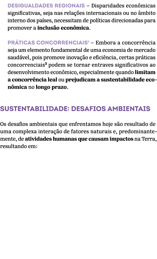 Desigualdades regionais – Disparidades econ micas significativas, seja nas rela es internacionais ou no  mbito inter...