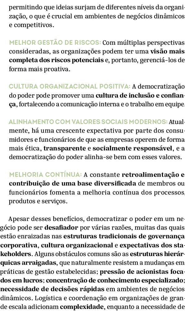 permitindo que ideias surjam de diferentes n veis da organiza o, o que   crucial em ambientes de neg cios din micos ...