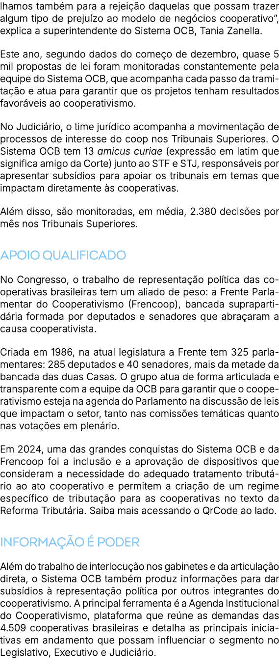 lhamos tamb m para a rejei o daquelas que possam trazer algum tipo de preju zo ao modelo de neg cios cooperativo”, e...