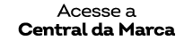 Acesse a Central da Marca 