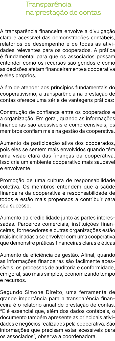 Transpar ncia na presta o de contas A transpar ncia financeira envolve a divulga  o clara e acess vel das demonstra ...