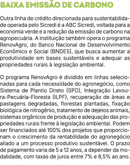 Baixa emiss o de carbono Outra linha de cr dito direcionada para sustentabilidade operada pelo Sicredi  a ABC Sicred...