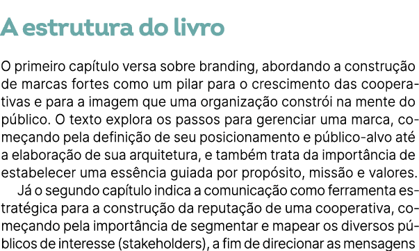 A estrutura do livro O primeiro cap tulo versa sobre branding, abordando a constru o de marcas fortes como um pilar...