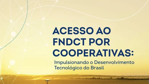 Publicação defende participação de cooperativas no FNDCT
