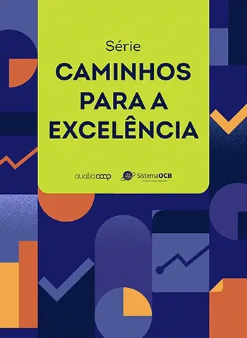 Série Caminhos para a Excelência