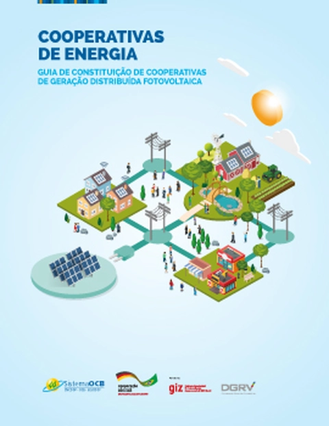 GUIA DE CONSTITUIÇÃO DE COOPERATIVAS DE GERAÇÃO DISTRIBUÍDA FOTOVOLTAICA
